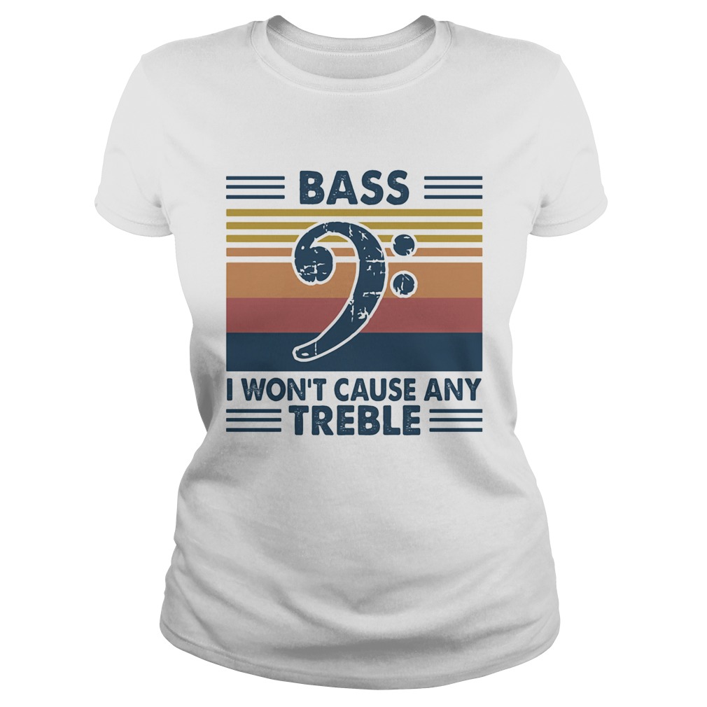 Bass guitar bass i wont cause any treble vintage  Classic Ladies