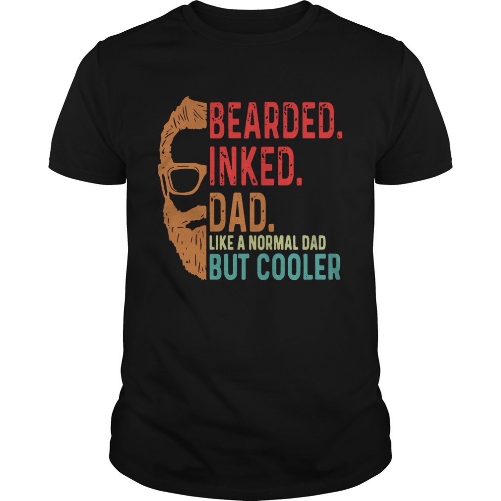 Bearded Inked Dad Like A Normal Dad But Cooler Sunset Black shirt