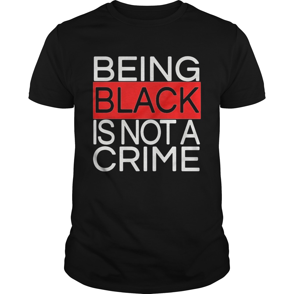 Being black is not a crime royalty shirt