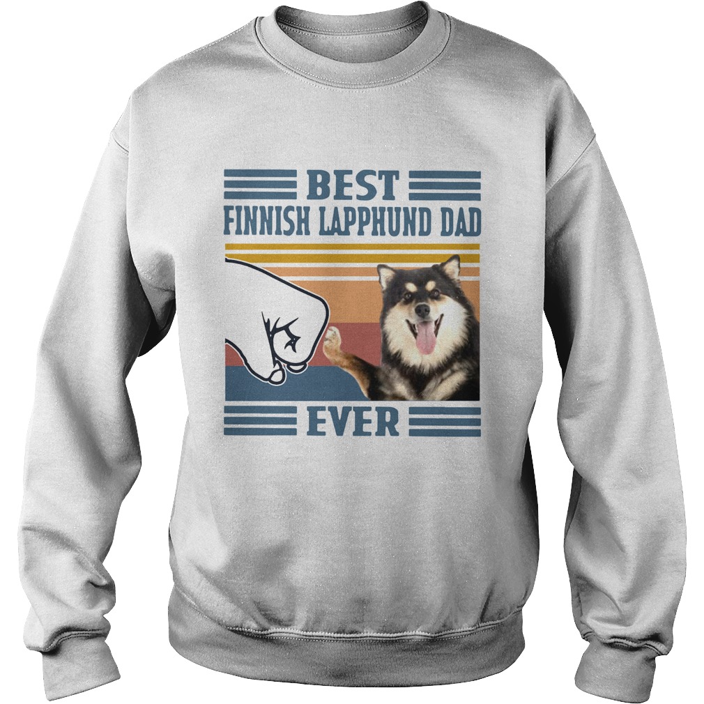 Best Finnish Lapphund Dad Ever Vintage  Sweatshirt