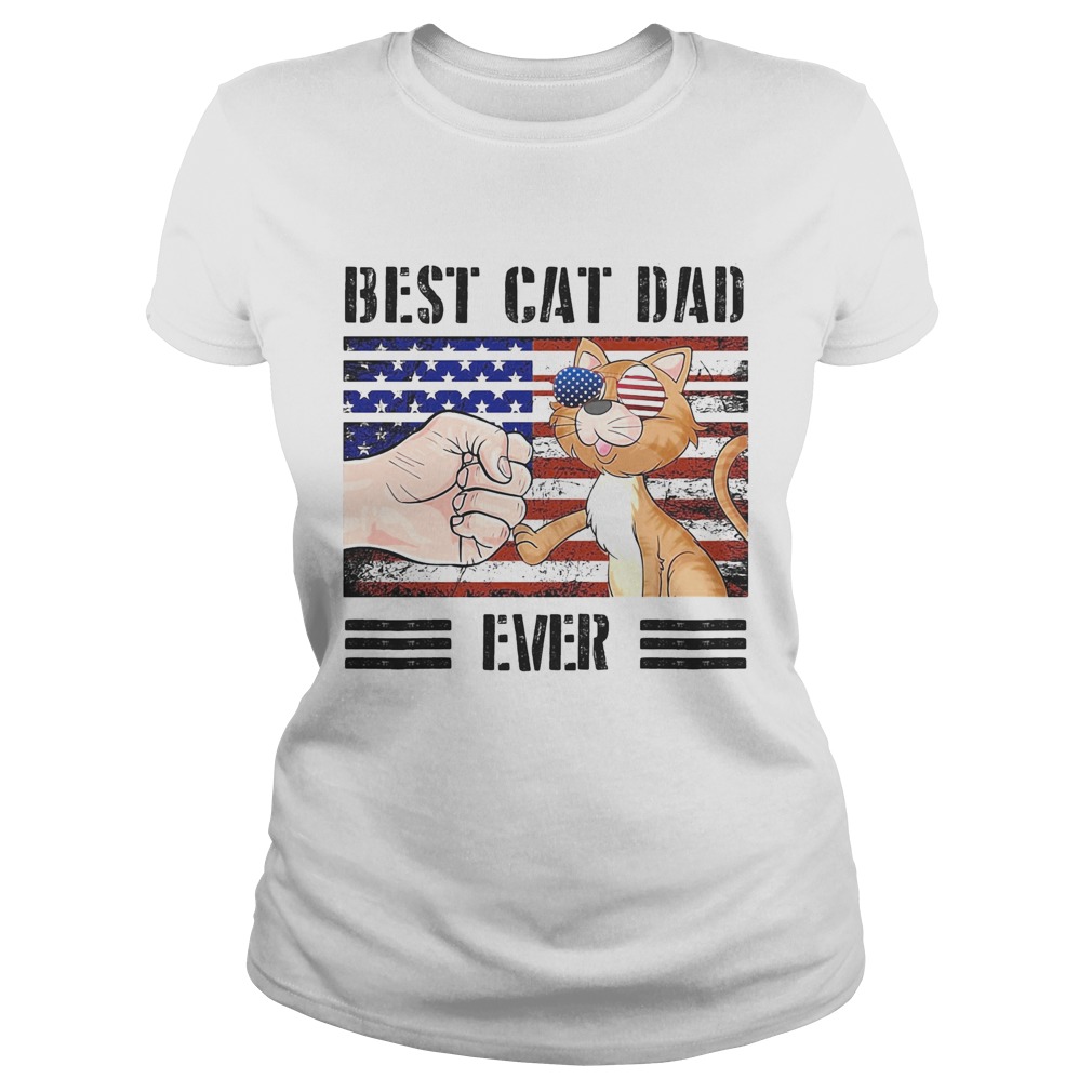 Best cat dad ever American flag veteran Independence Day vintage  Classic Ladies