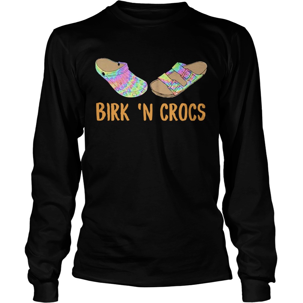 Birkin n Crocs  Long Sleeve