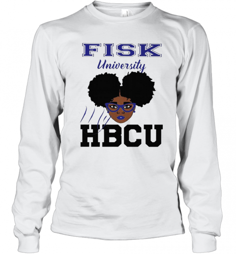 Black Girl Fisk University My HBCU T-Shirt Long Sleeved T-shirt 