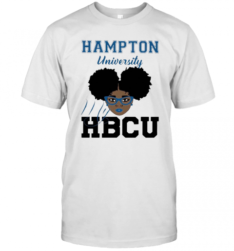 Black Girl Hampton University My Hbcu T-Shirt