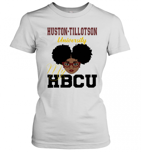 Black Girl Huston Tillotson University My Hbcu T-Shirt Classic Women's T-shirt