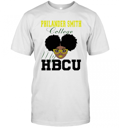 Black Girl Philander Smith College My HBCU T-Shirt