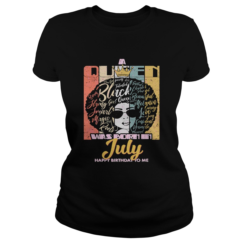 Black girl was born in July happy birthday to me vintage  Classic Ladies