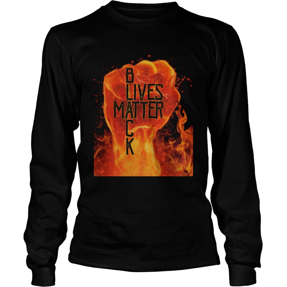 Black lives matter fire fist  Long Sleeve