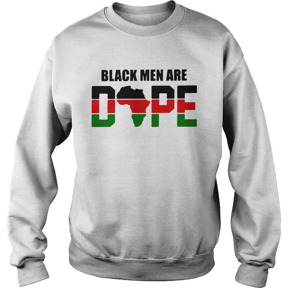 Black men are dope americas map  Sweatshirt