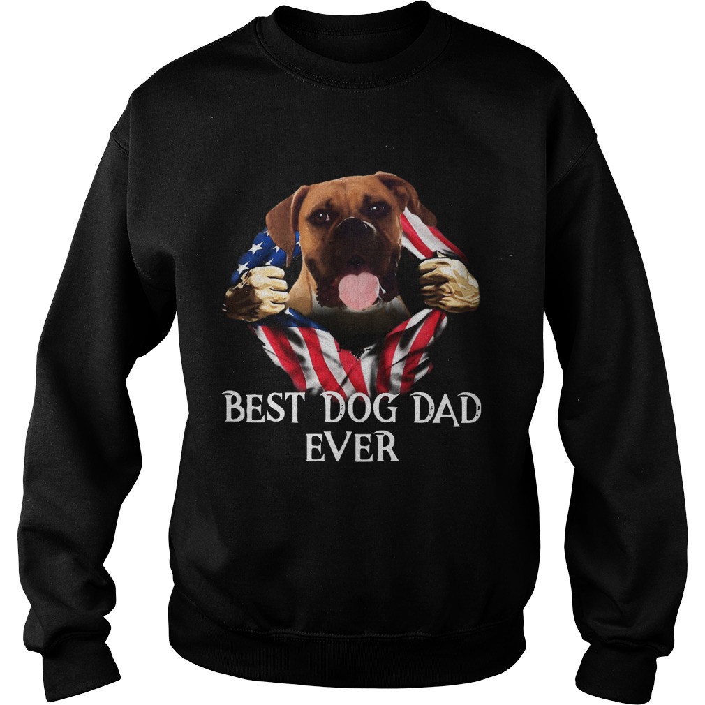 Blood Inside Me Boxer Dog American Flag Best Dog Dad Ever  Sweatshirt