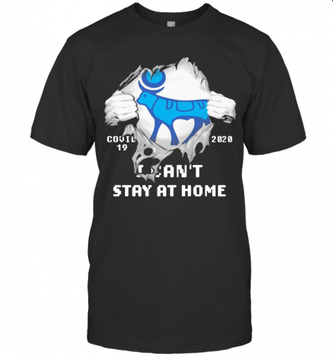 Blood Inside Me Novo Nordisk Covid 19 2020 I Can'T Stay At Home T-Shirt