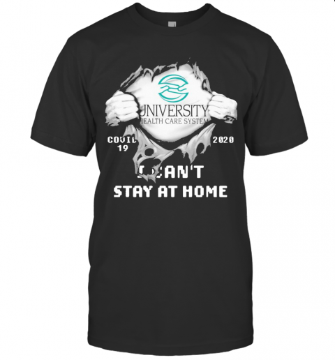 Blood Inside Me University Health Services Covid 19 2020 I Can'T Stay At Home T-Shirt Classic Men's T-shirt