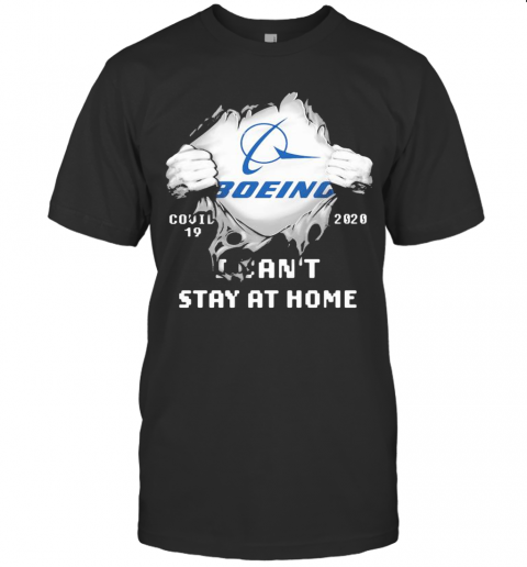 Blood Insides Boeing Covid 19 2020 I Can'T Stay At Home T-Shirt Classic Men's T-shirt