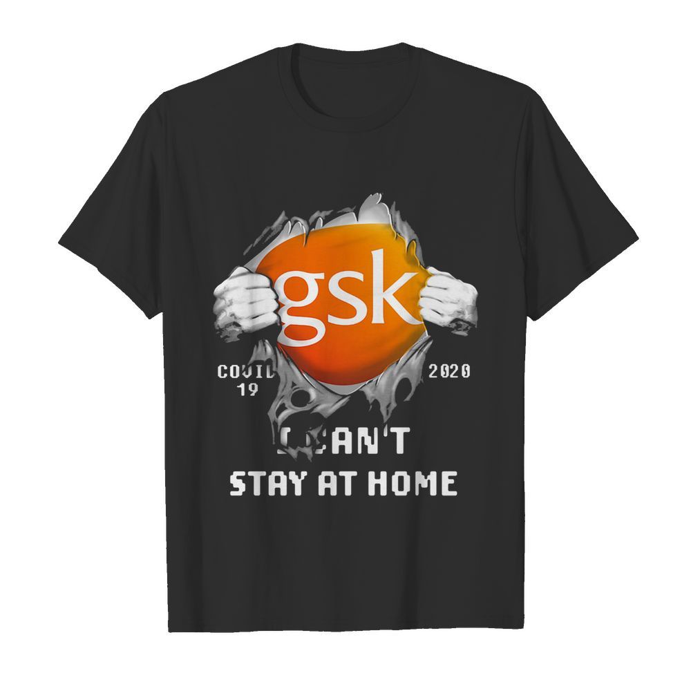 Blood insides GSK covid-19 2020 I can’t stay at home  Classic Men's T-shirt