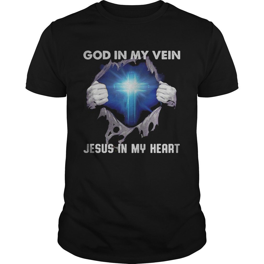 Blood insides god in my veins jesus in my heart shirt