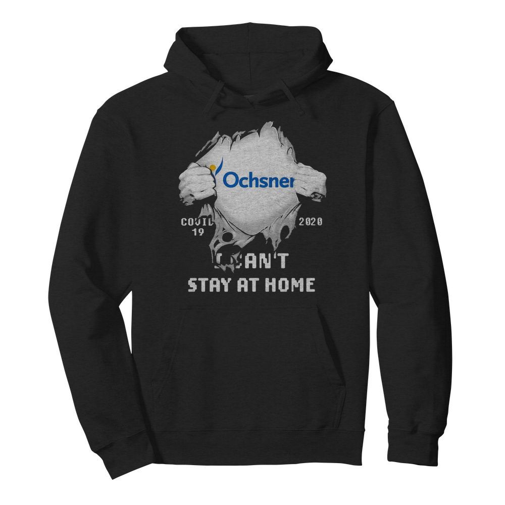 Blood insides ochsner logo covid-19 2020 i can’t stay at home  Unisex Hoodie