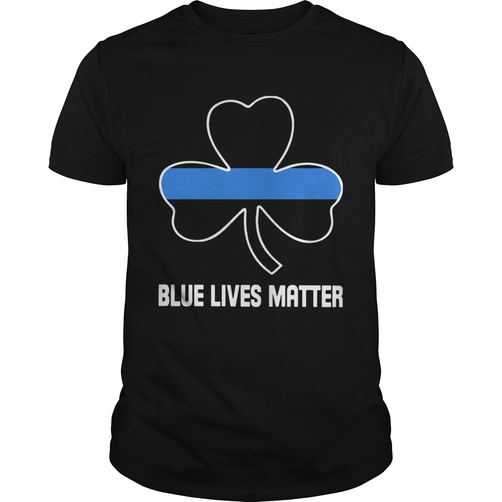 Blue Lives Matter Irish shirt