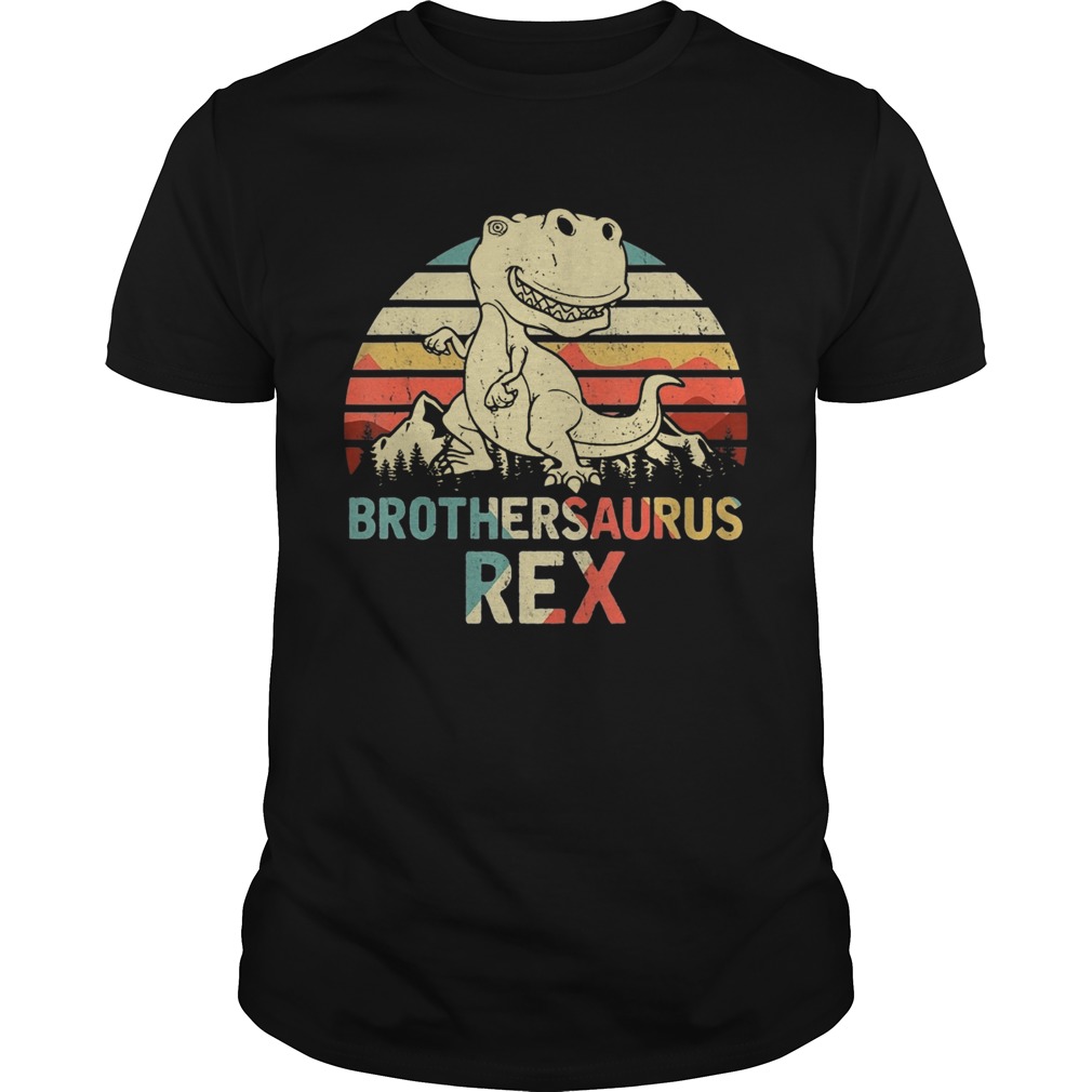 Brothersaurus Rex Dinosaur Fathers Day  Unisex