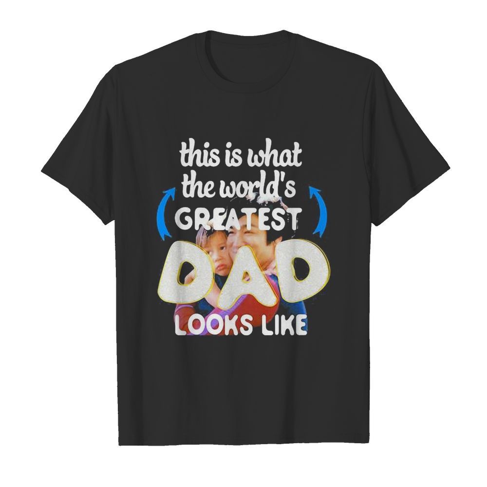 Bruce Lee This is what the world’s greatest Dad looks like shirt