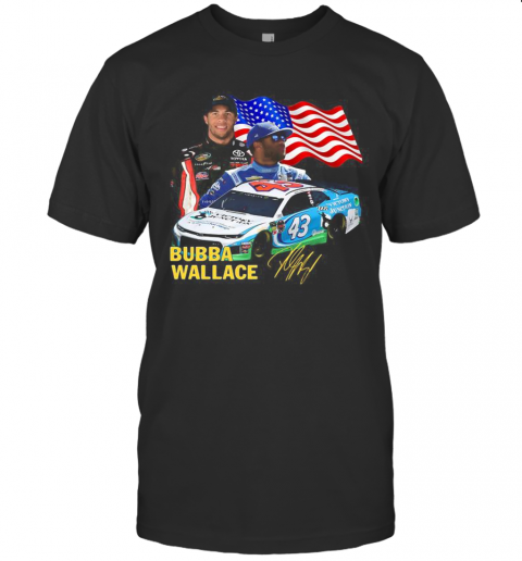 Bubba Wallace American Flag Independence Day Signature T-Shirt