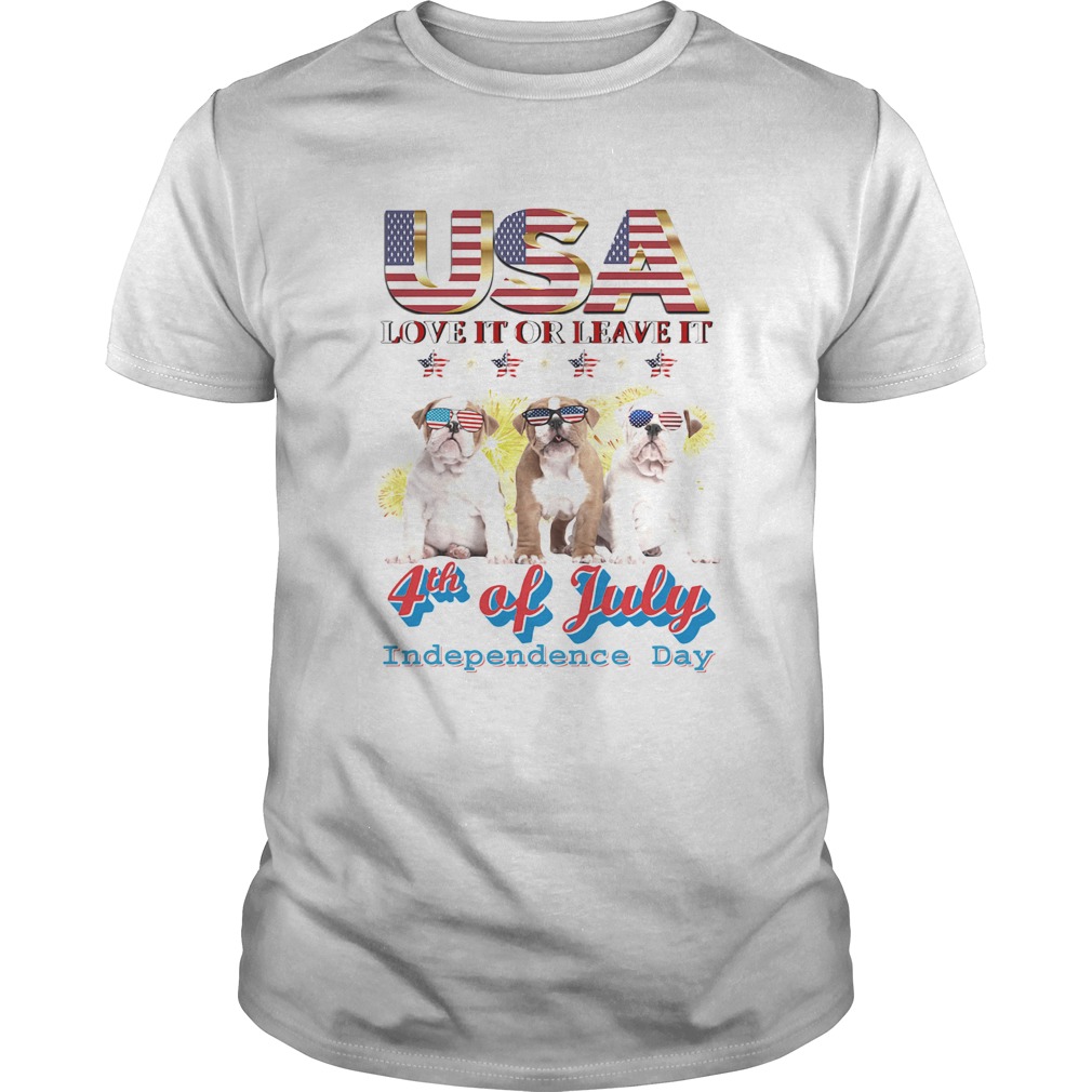 Bulldog usa love it or leave it 4th of july independence day american flag  Unisex