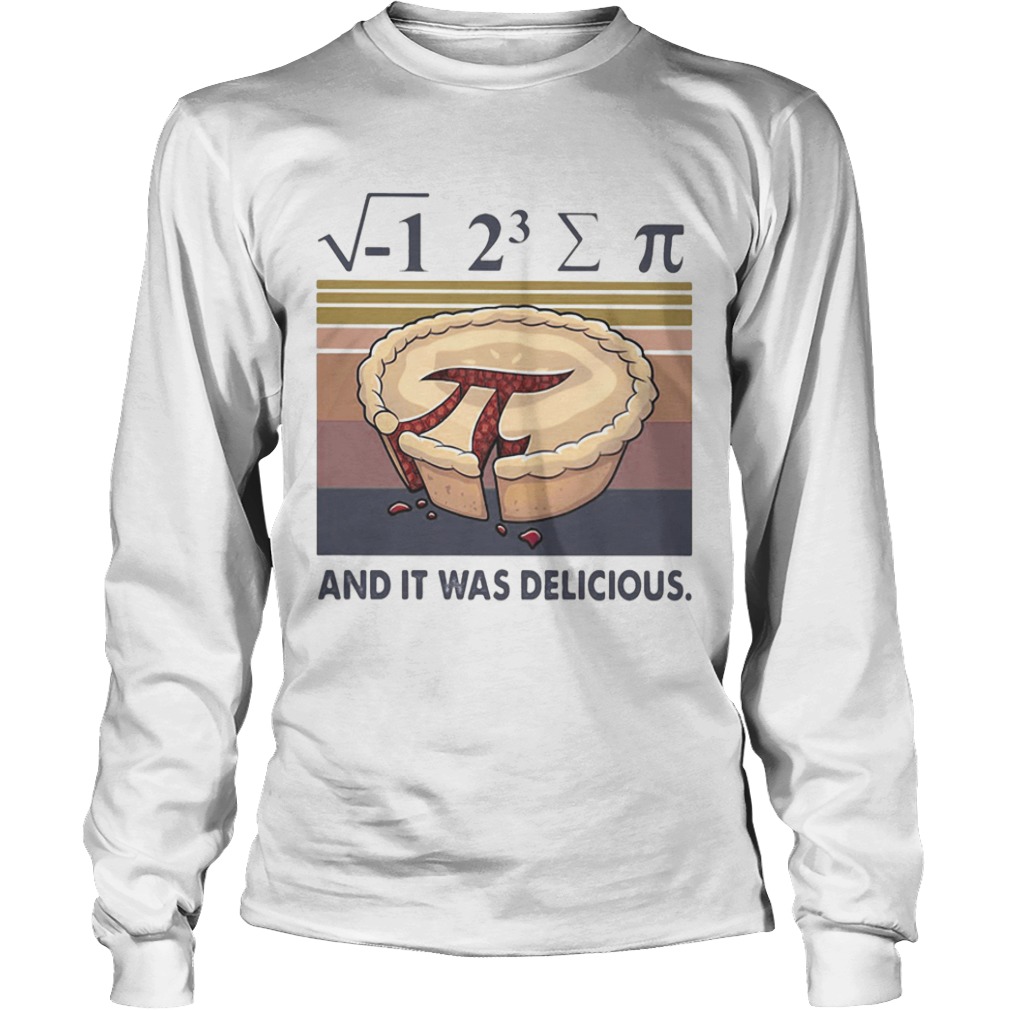 Cake pi and it was delicious vintage retro  Long Sleeve