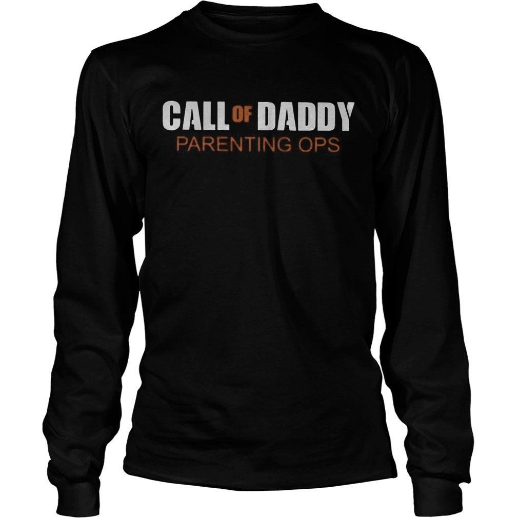 Call Of Daddy Parenting Ops  Long Sleeve