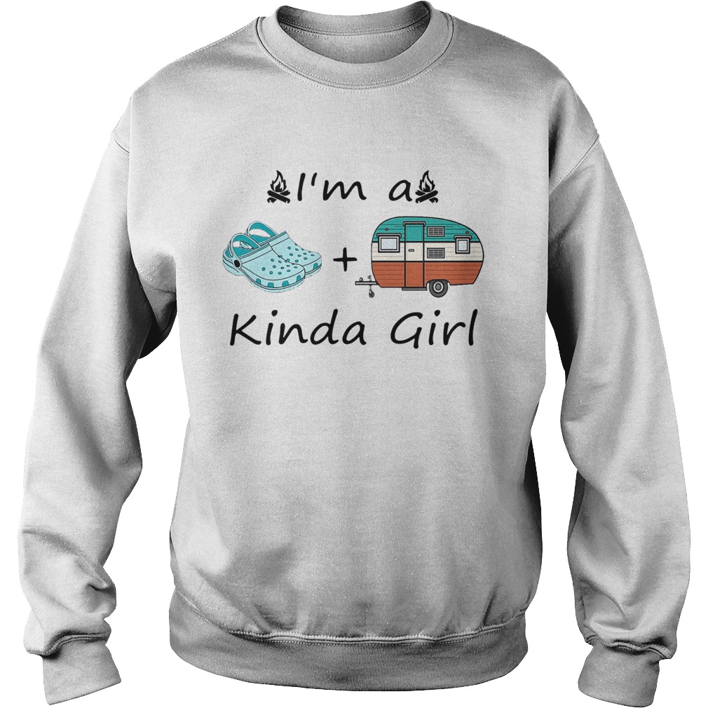 Camping Im A Kinda Girl  Sweatshirt