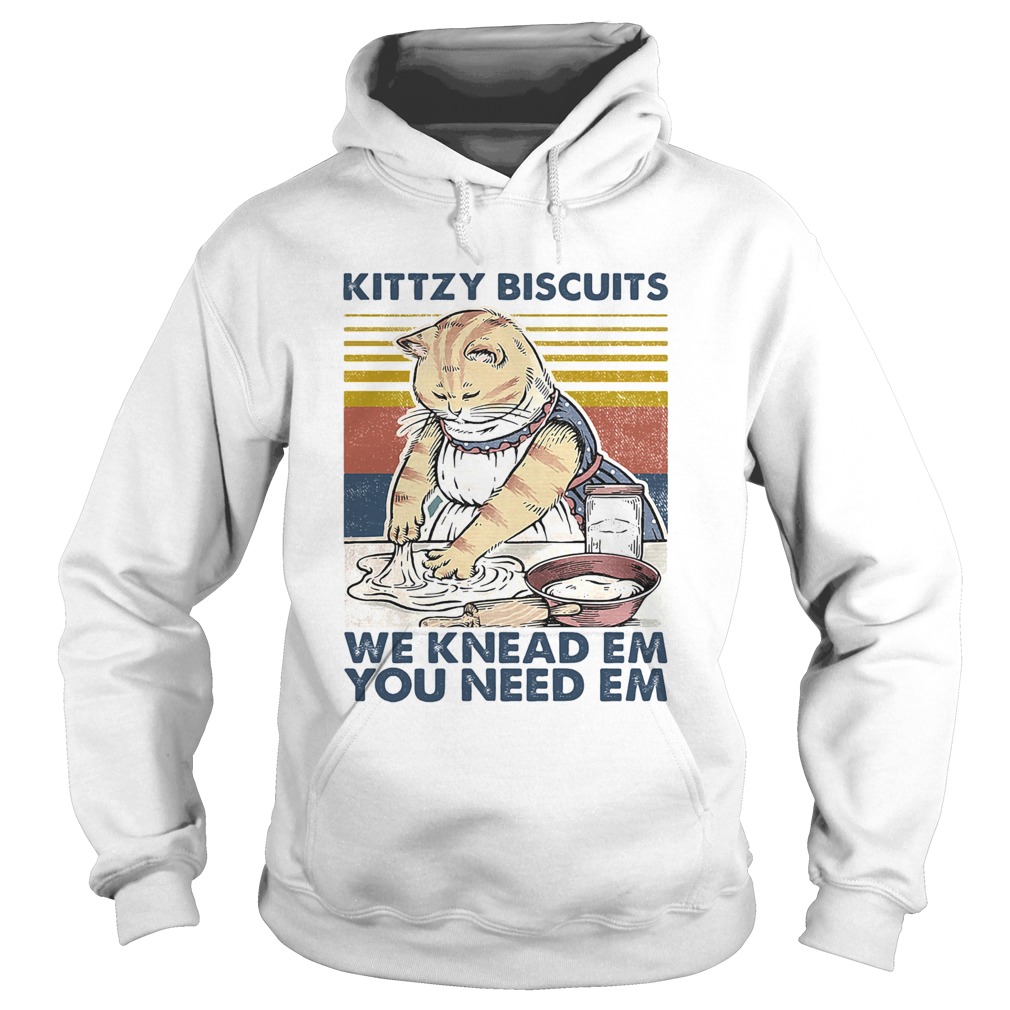 Cat kittzy biscuits we knead em you need em vintage retro  Hoodie