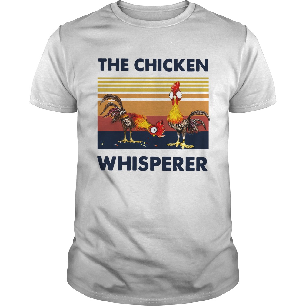 Chicken The Chicken Whisperer Vintage shirt