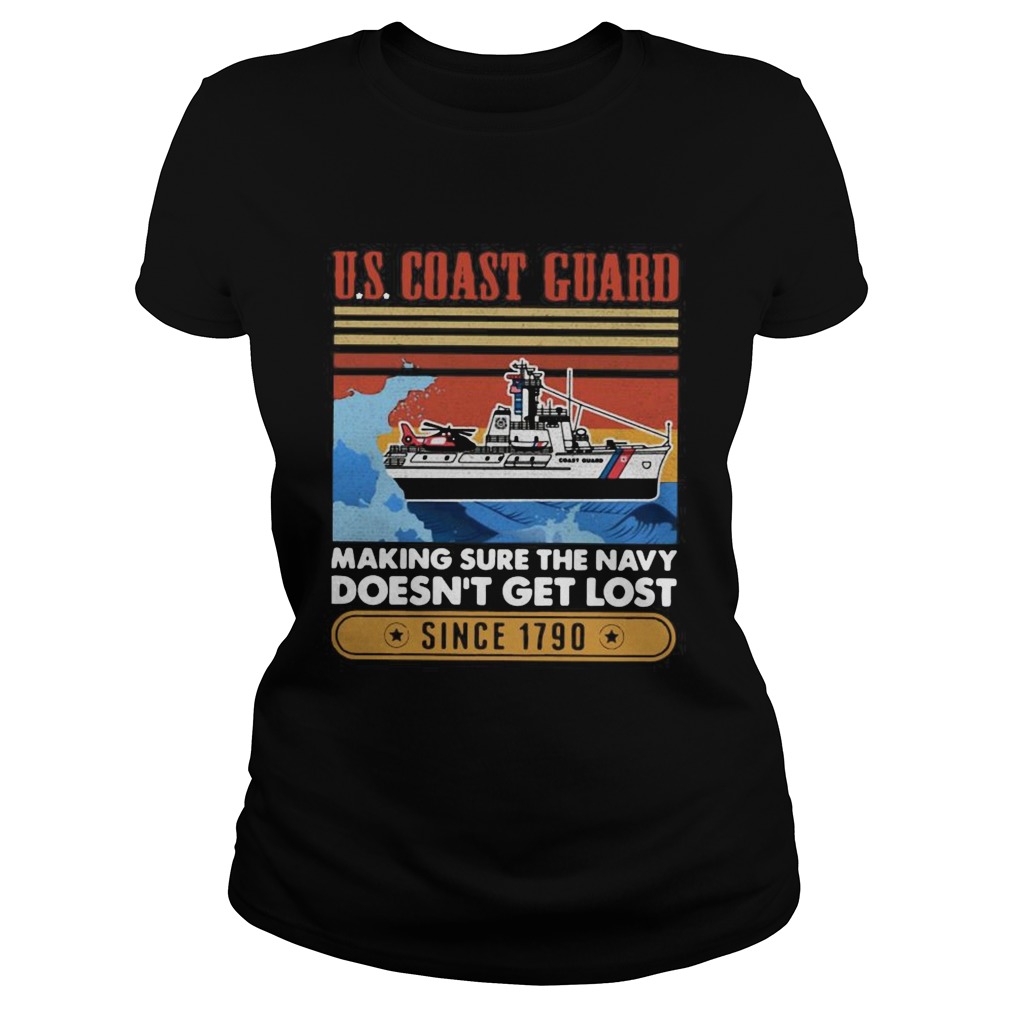 Coast Guard Making Sure The Navy Doesnt Get Lost Since 1790 Vintage  Classic Ladies