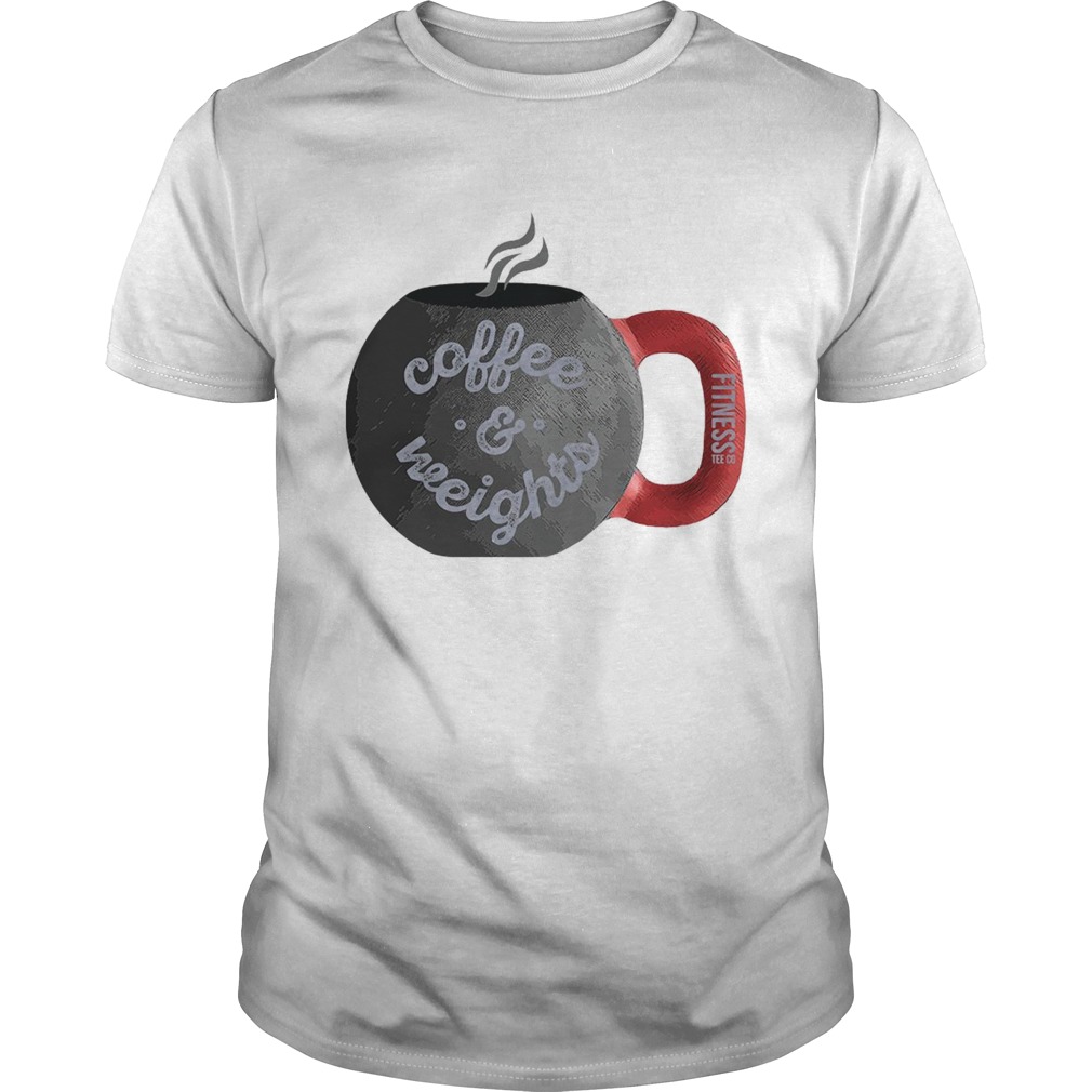 Coffee And Weights Fitness Tee Co shirt