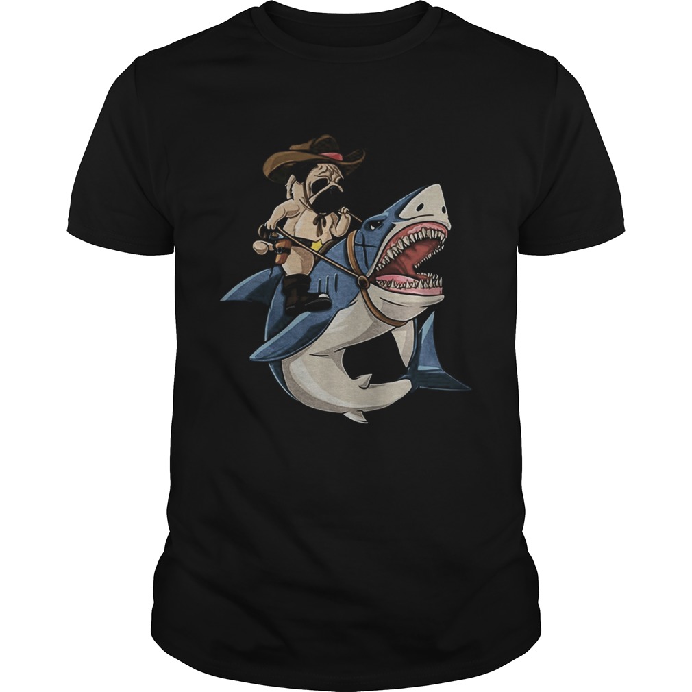 Cowboy Pug Riding Shark shirt