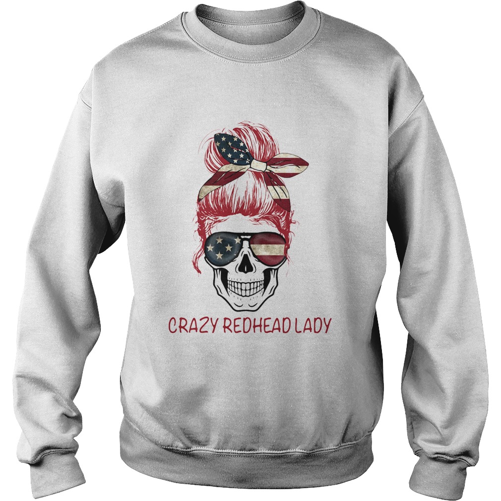 Crazy Redhead Lady Skull  Sweatshirt