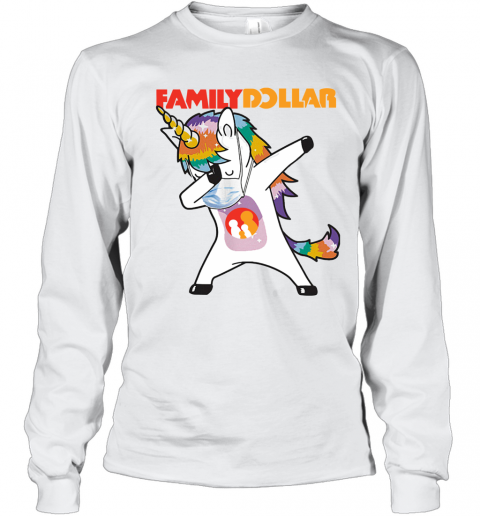 Dabbing Unicorn Mask Family Dollar Logo Coronavirus T-Shirt Long Sleeved T-shirt 