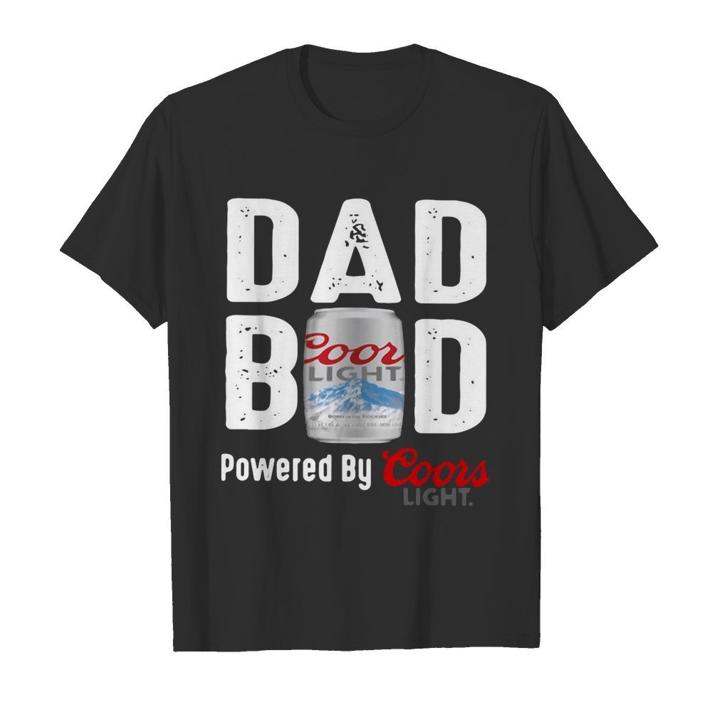 Dad Bod Powered By Coors Light  Classic Men's T-shirt