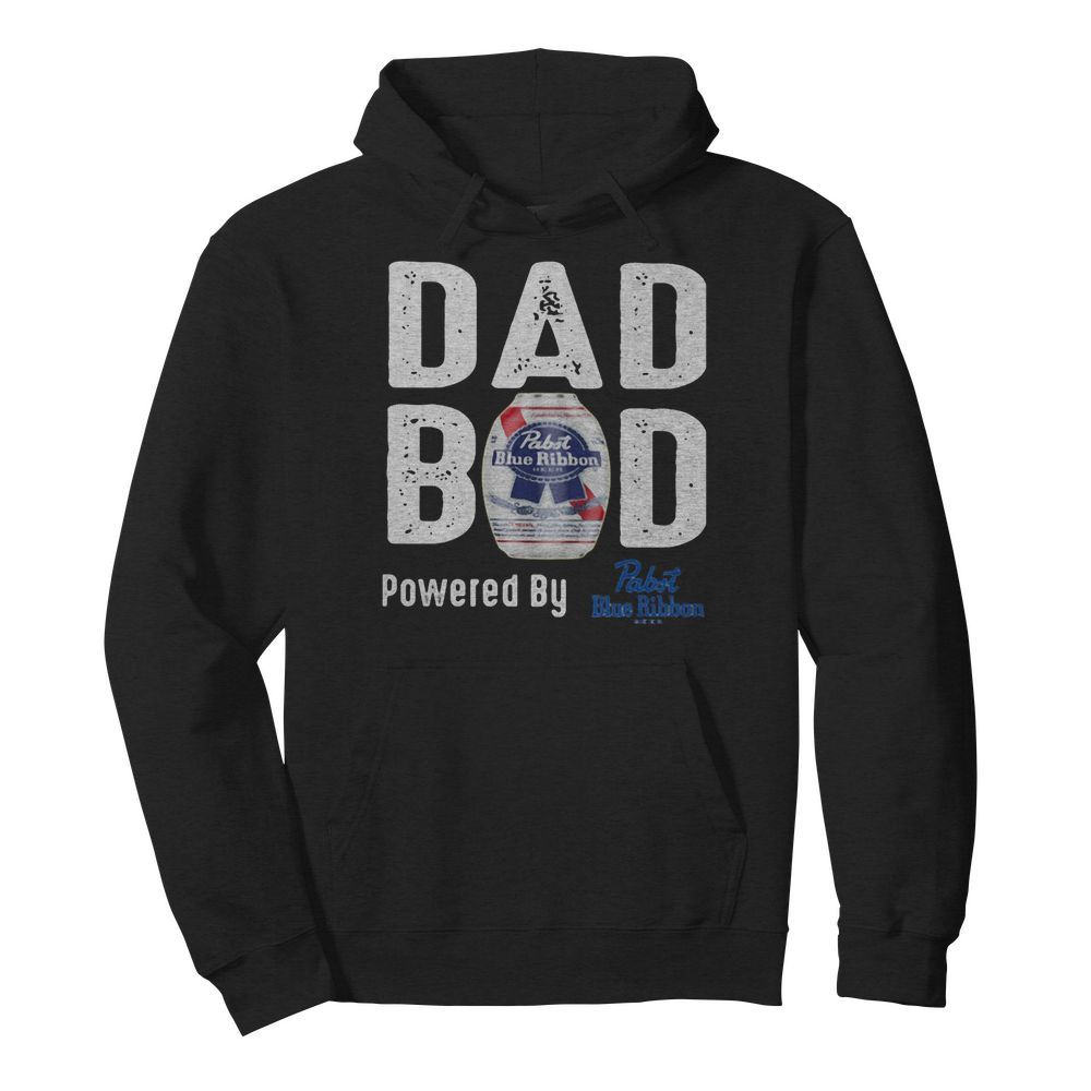 Dad bod powered by Pabst blue ribbon  Unisex Hoodie