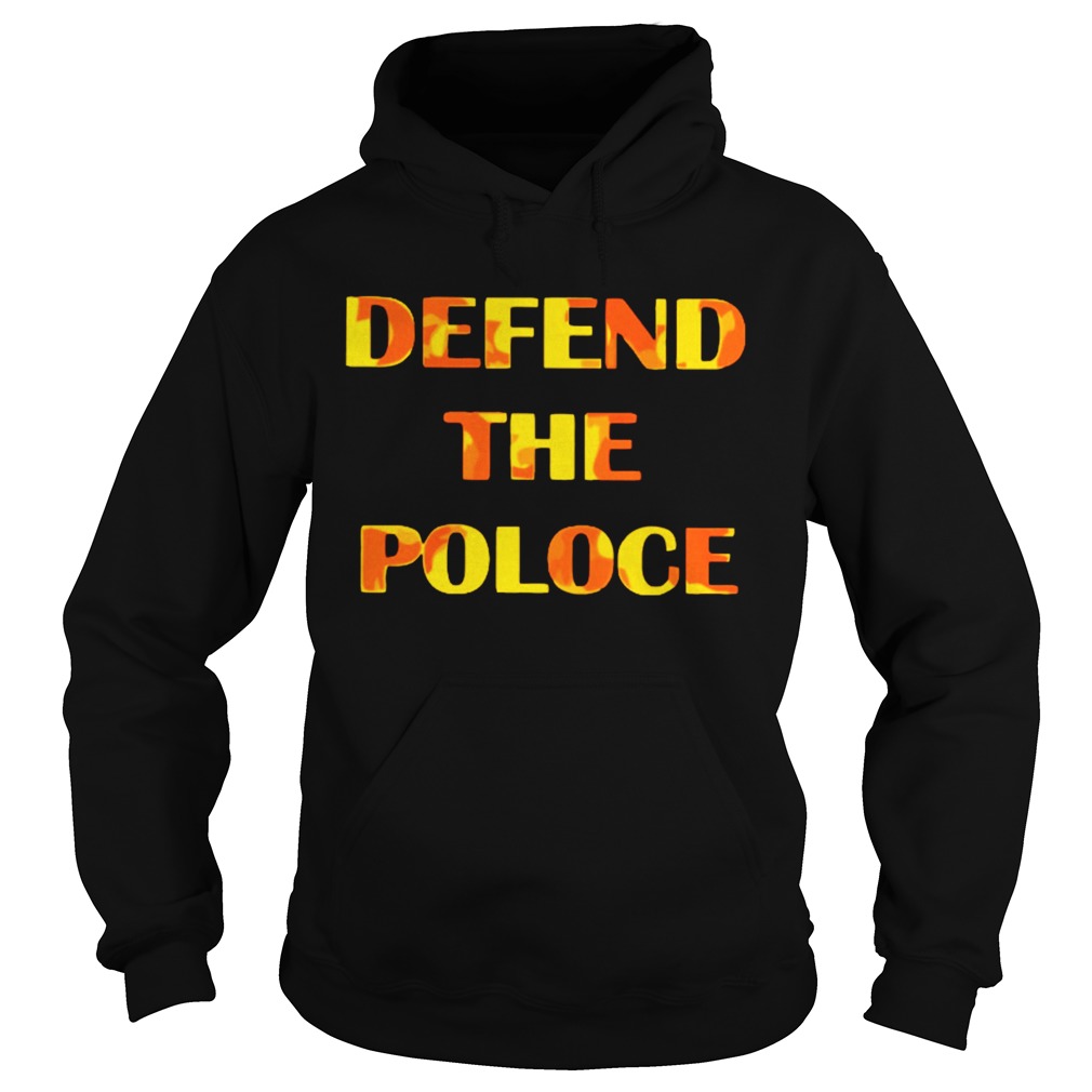 Defend The Police  Hoodie