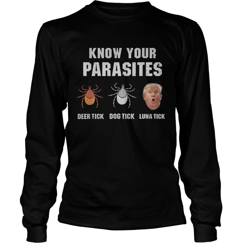 Donald trump spider know your parasites deer tick dog tick luna tick  Long Sleeve