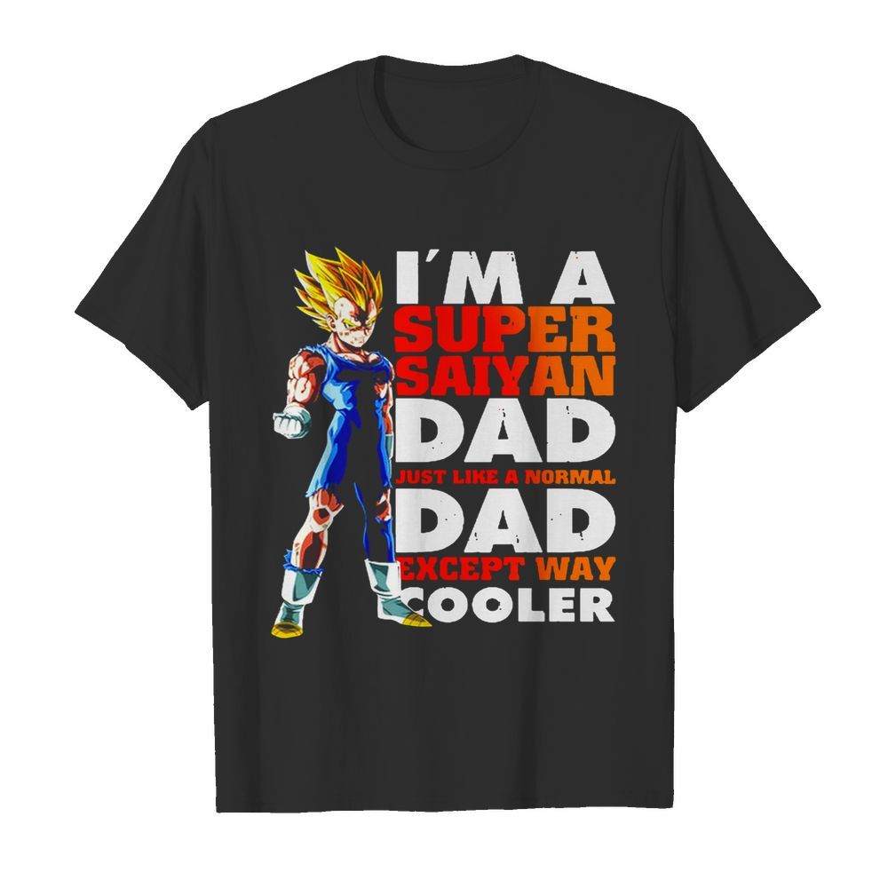 Dragon Ball I’m A Super Saiyan Dad Just Like A Normal Dad  Classic Men's T-shirt