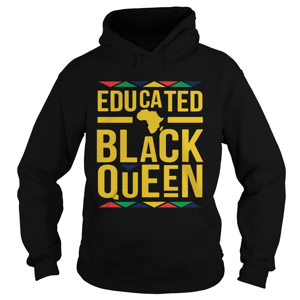 Educated Black Queen  Hoodie