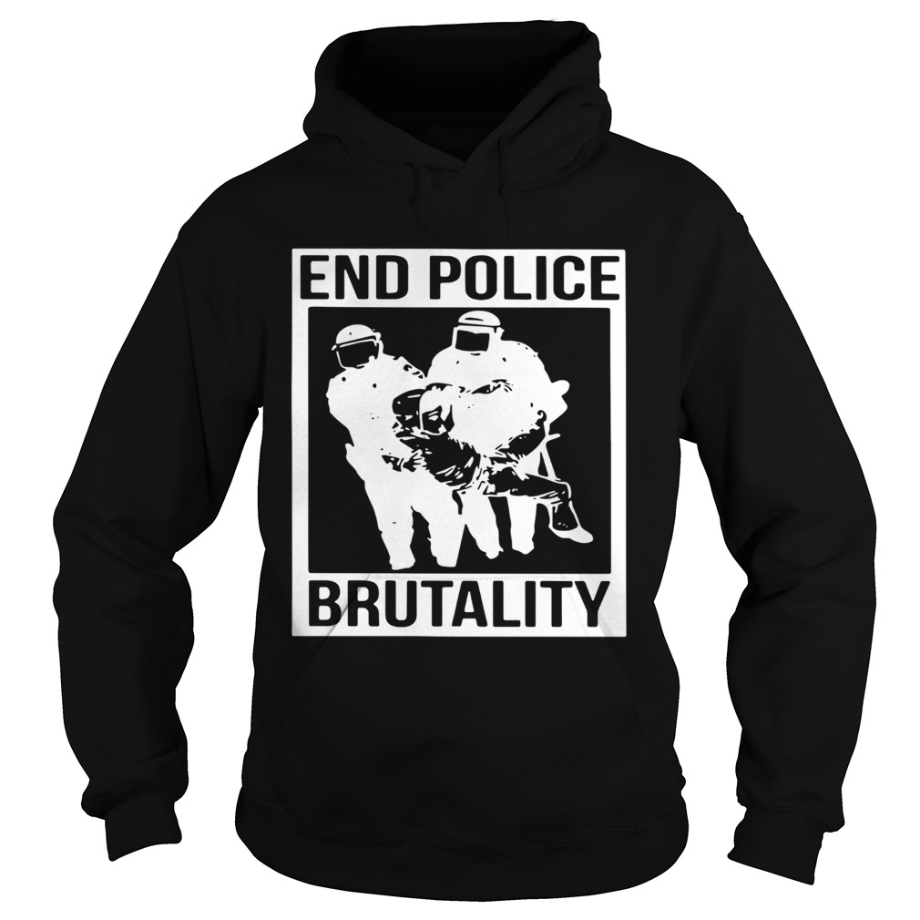 End Police Brutality  Hoodie