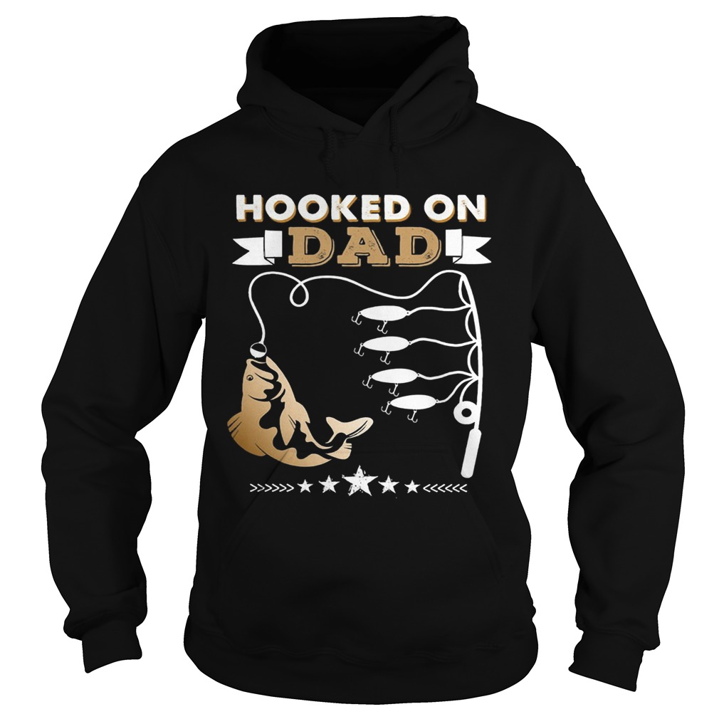 Fishing hooked on dad happy fathers day stars  Hoodie