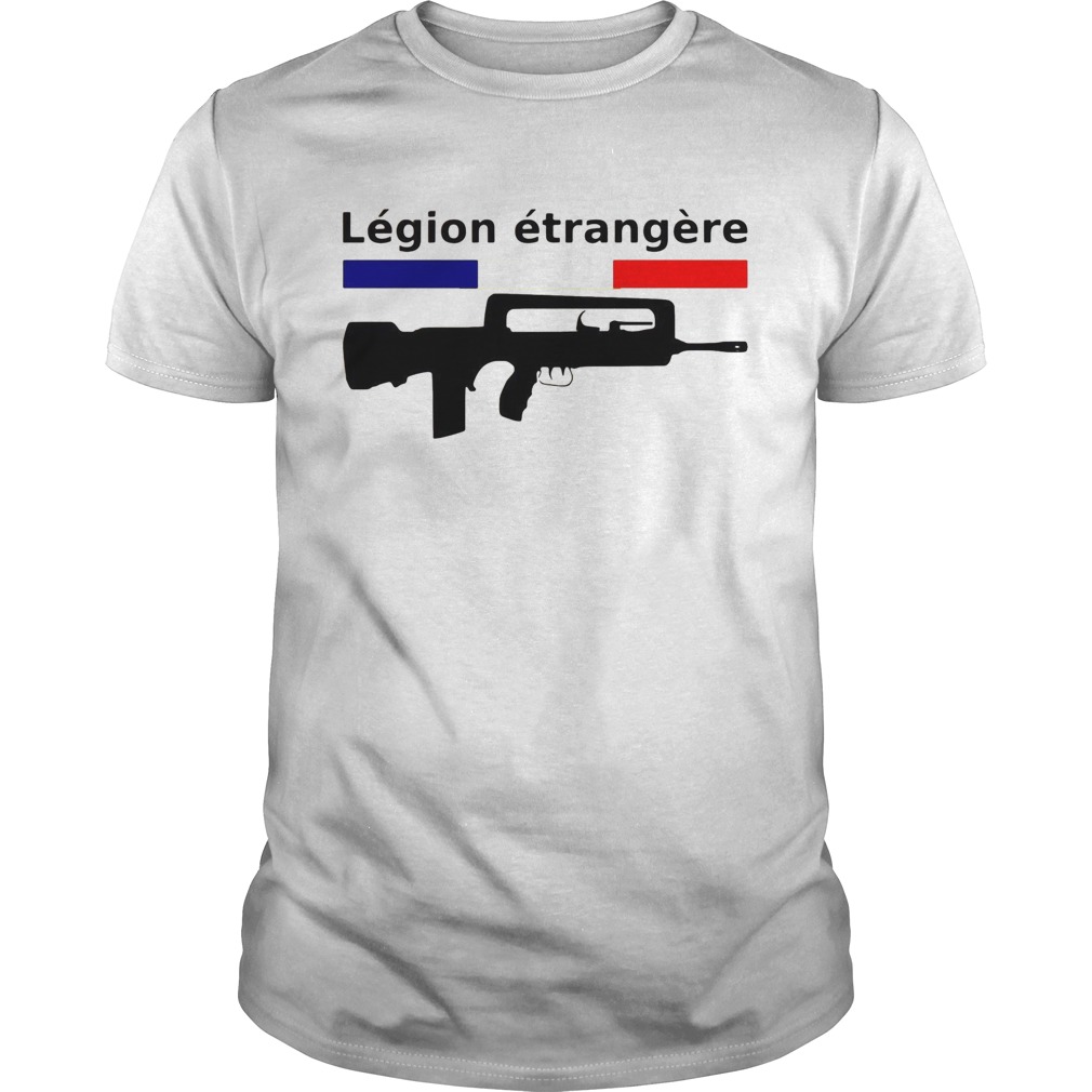 French flag legion etrangere gun shirt