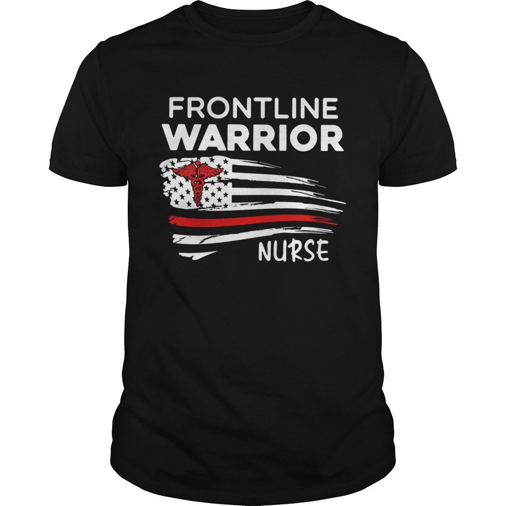 Frontline warriors nurse american flag independence day shirt