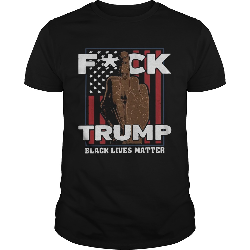 Fuck trump black lives matter american flag america 4th of july independence day  Unisex