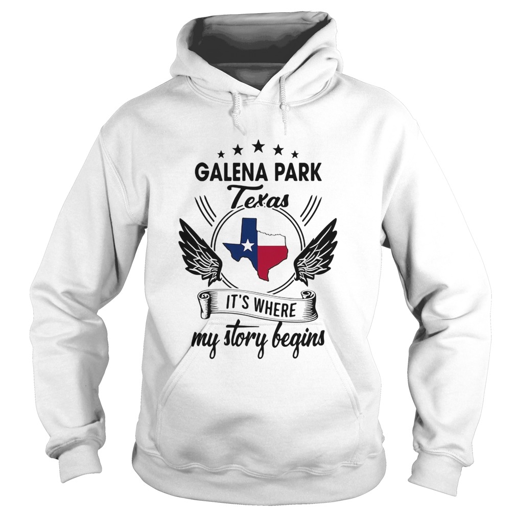 Galena Park its where my story begins map  Hoodie