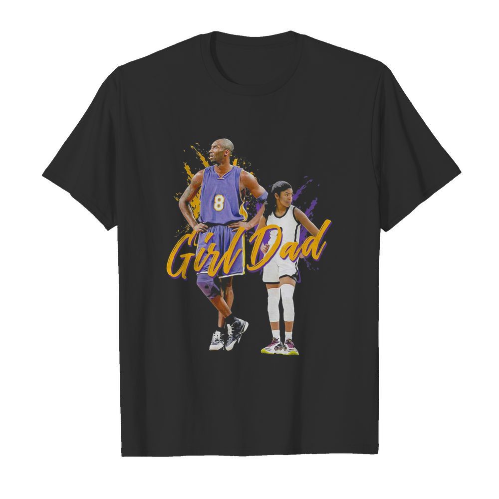 Girl dad kobe gigi bryant basketball legend dad and daughter father’s day shirt