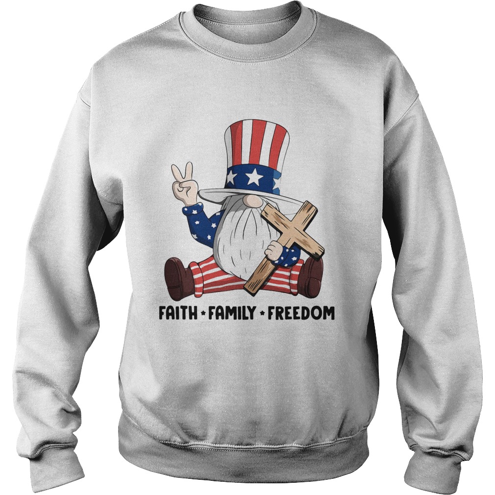 Gnomes faith family freedom firework american independence day  Sweatshirt