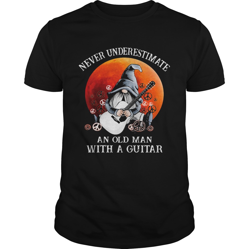 Gnomes never underestimate an old man with a guitar  Unisex